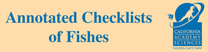 Annotated Checklists of Fishes